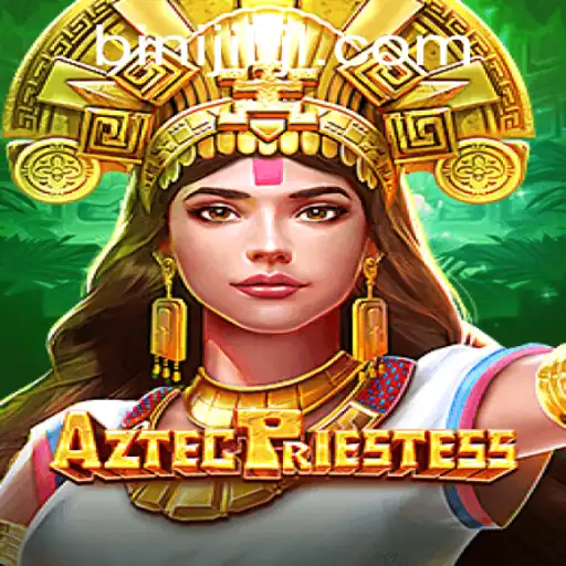 Exploring the Enchanting World of AztecPriestess and the Mystical Keyword Binijili