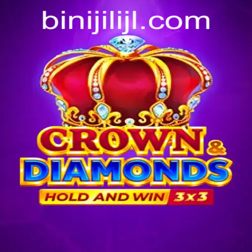 Unveiling the Enchanting World of Crowndiamonds: A Deep Dive into the Latest Gaming Phenomenon with Binijili Strategy