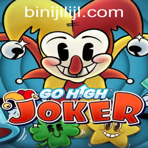 Exploring the Exciting World of GoHighJoker and the Mysteries of Binijili