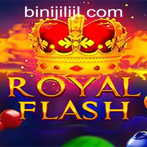 Discover the Thrill of RoyalFlash: An Exhilarating Journey into the World of Binijili