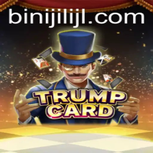 Exploring the Innovative Game of TrumpCard: A Deep Dive into Binijili